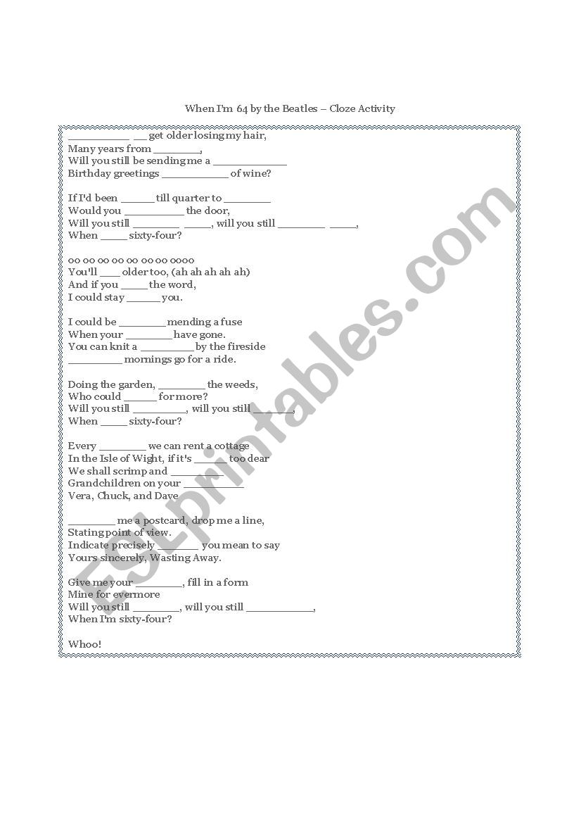 When Im 64 - Cloze Activity worksheet
