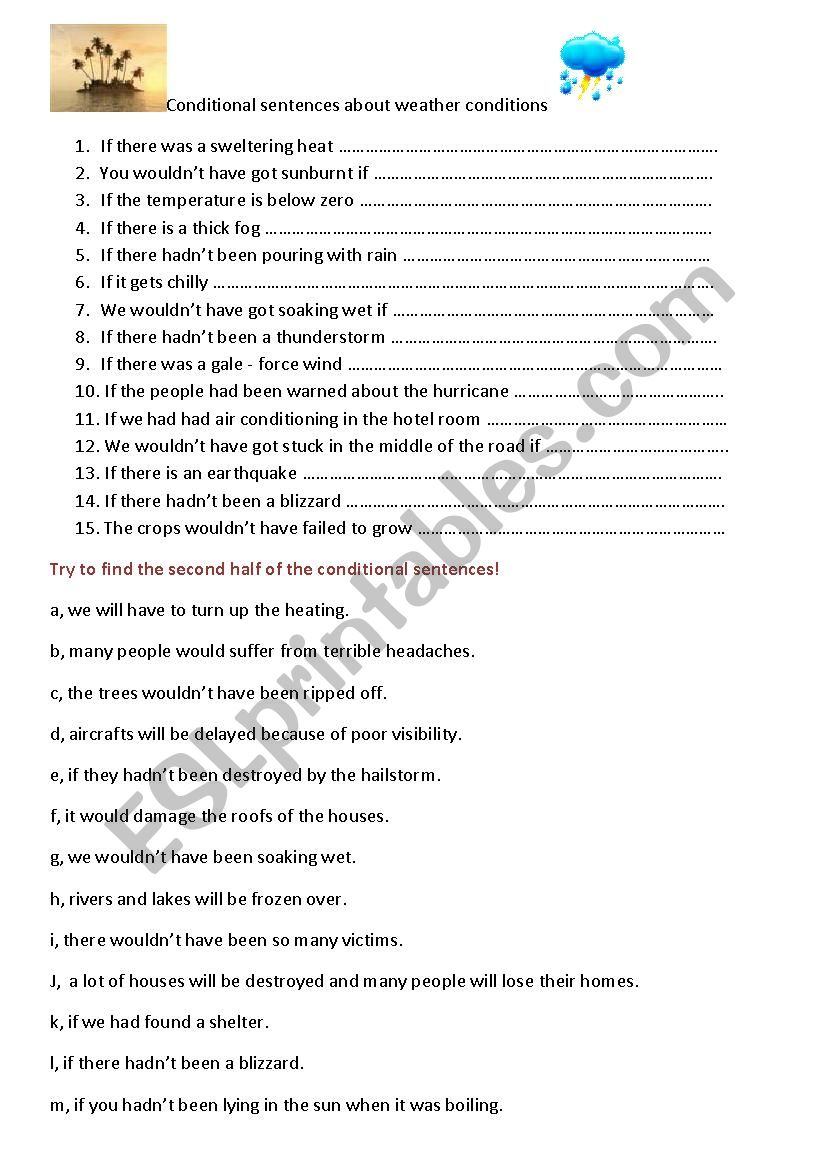 Conditional sentences about weather conditions