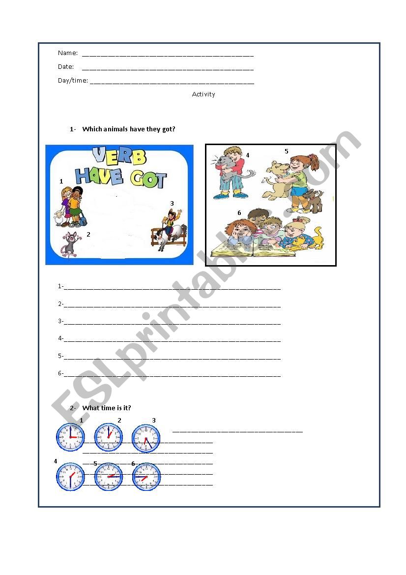 Have got, animals, time, prepositions of time and verb to can