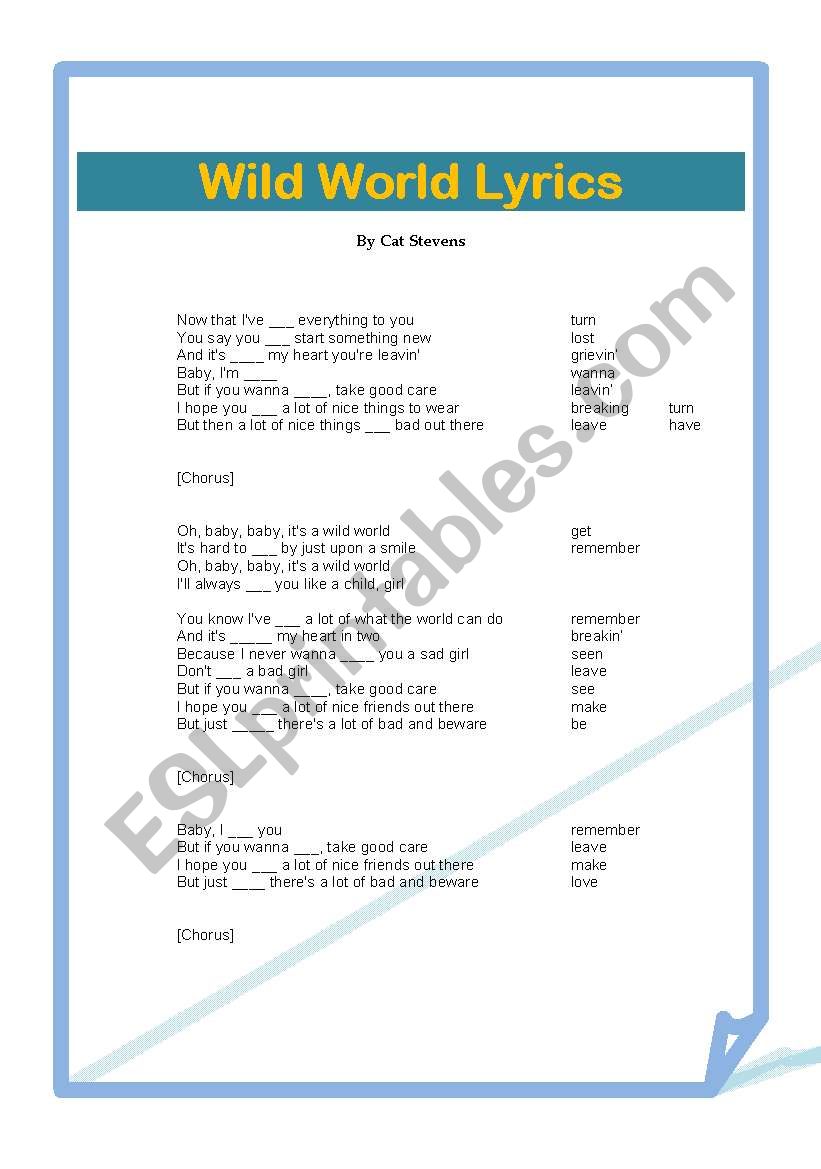 Song Lyrics. Wild World by Cat Stevens.