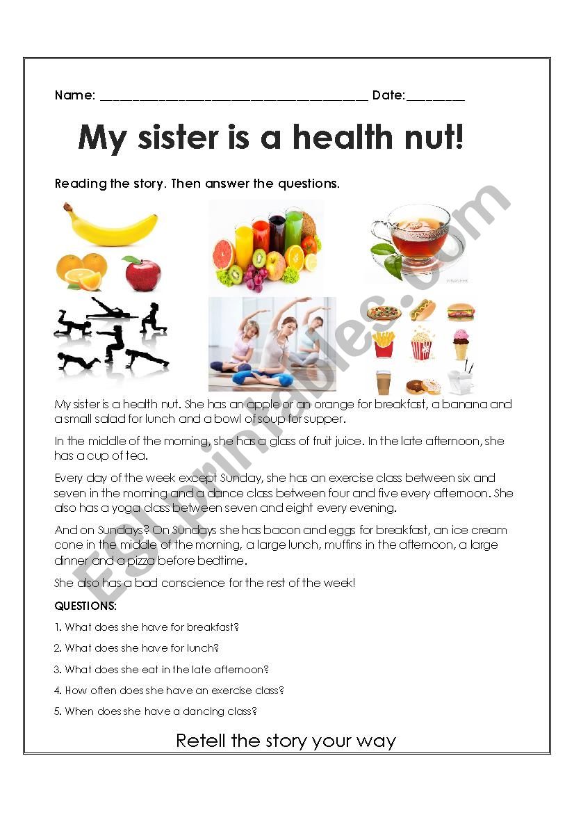My sister is a health nut! worksheet