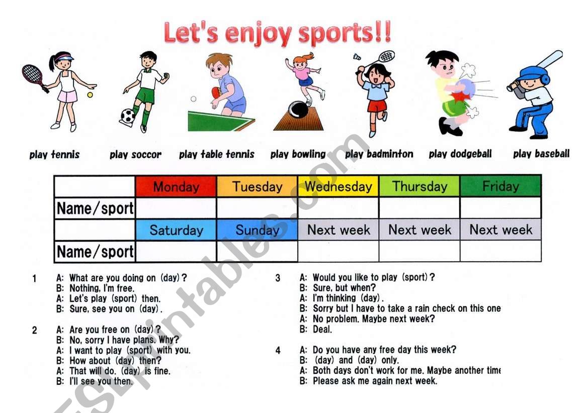 What sports you enjoy doing. Enjoy doing Sport.