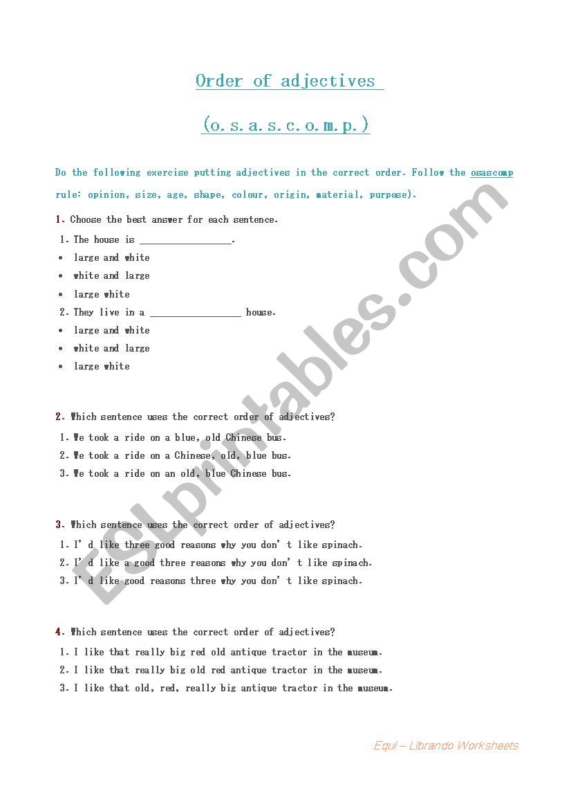 Order of adjectives. The OSASCOMP rule.