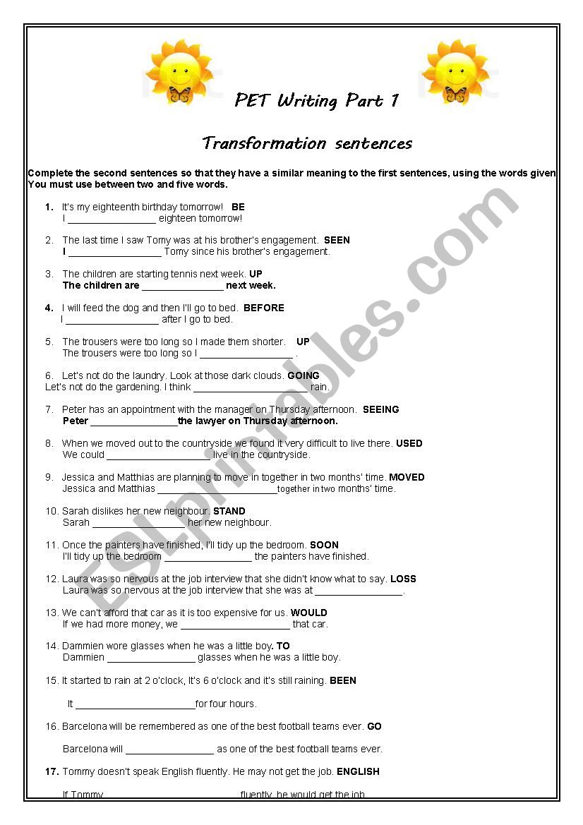 PET  TRANSFORMATION SENTENCES WRITING PART 1 + KEYS B1 LEVEL