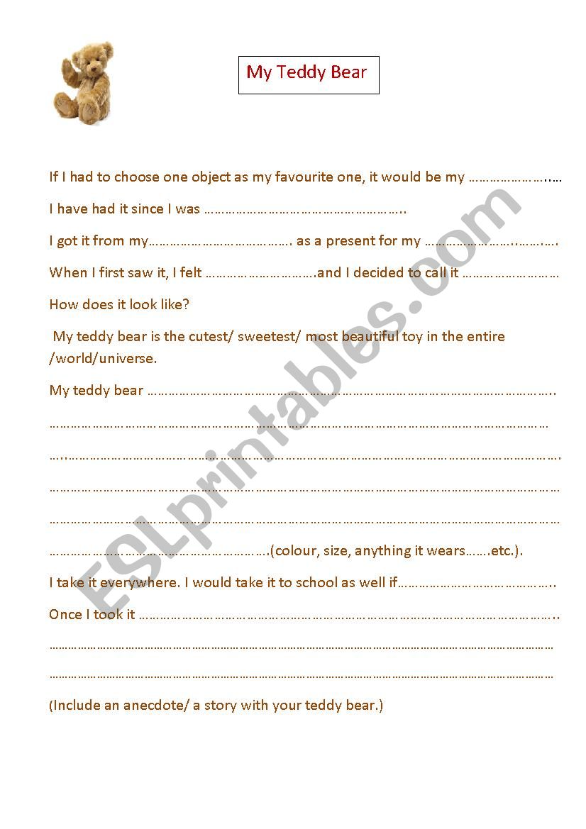 My Teddy bear ( with sentence starters)