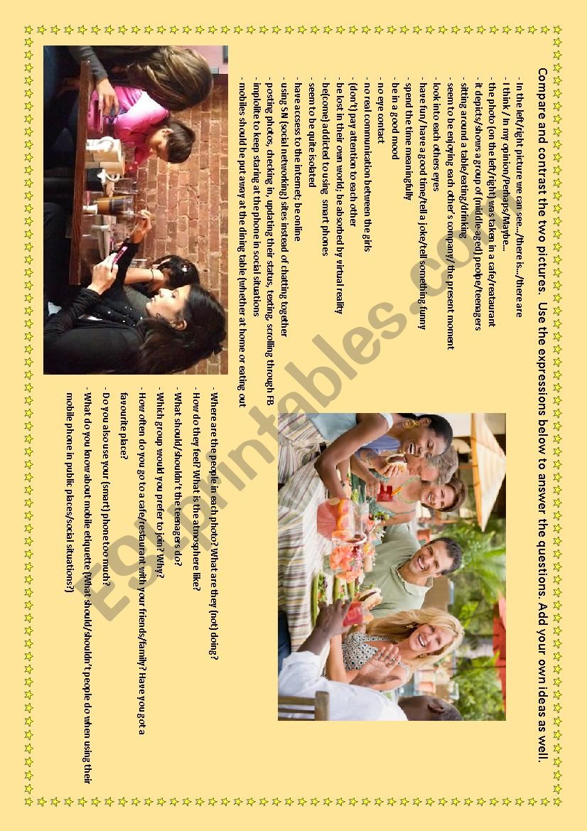 PICTURE COMPARISON/SPEAKING ACTIVITY: Smart phones_mobile etiquette_eating out_communication_friends