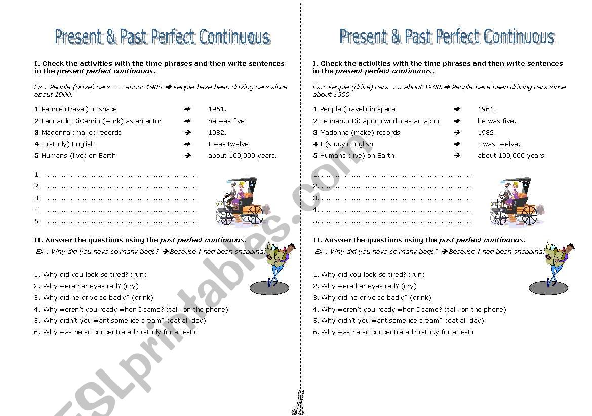 Present & Past Perfect Continuous