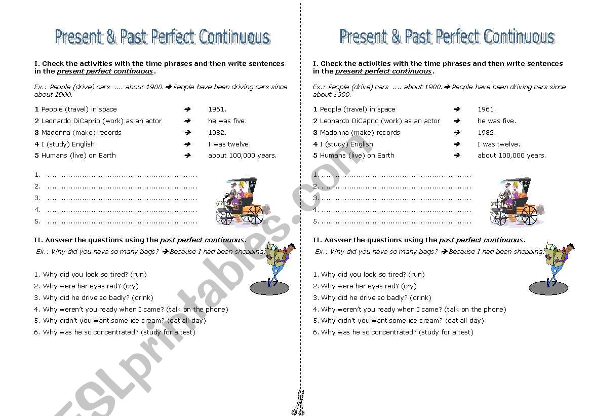 Present & Past Perfect Continuous