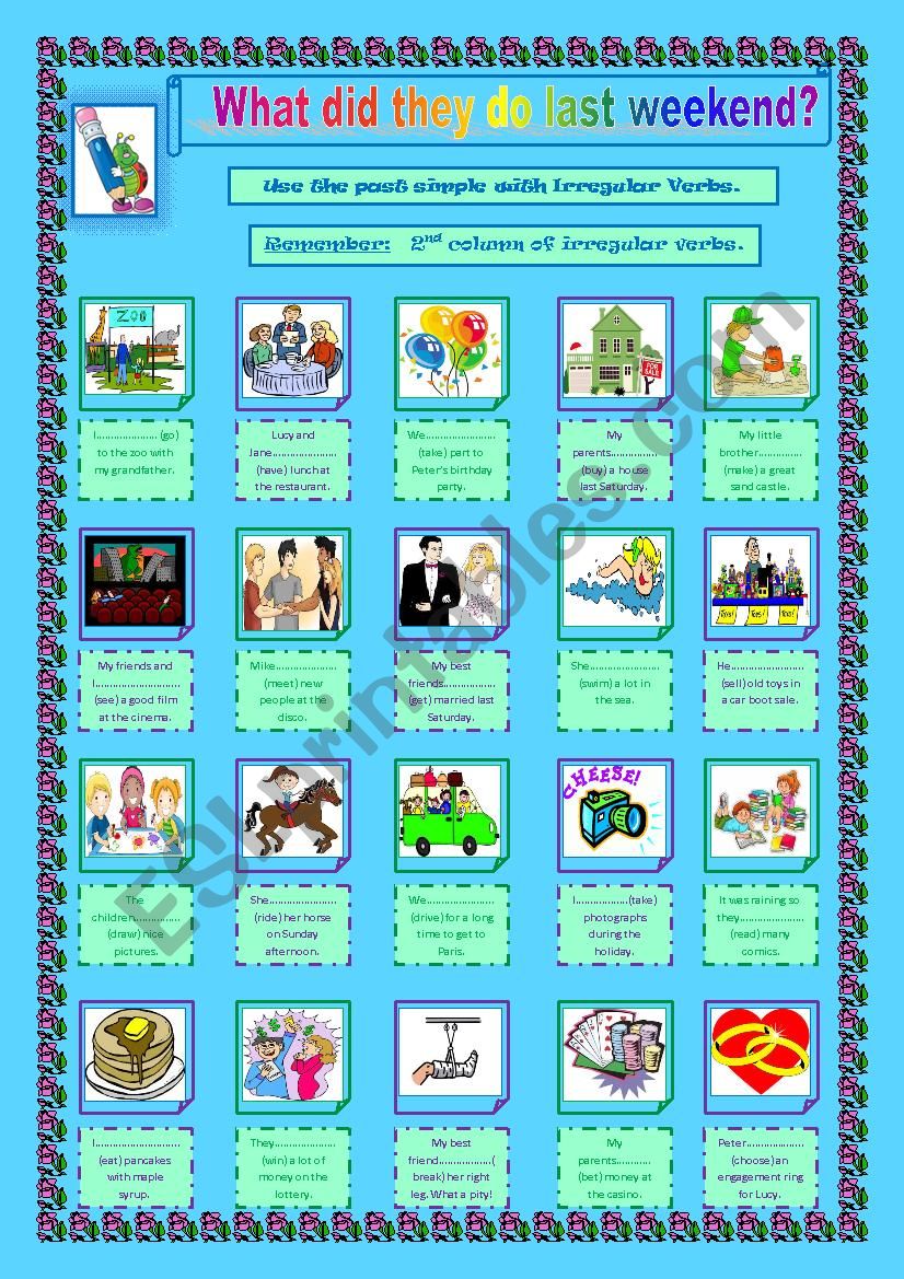 What did they do last weekend? (irregular verbs)