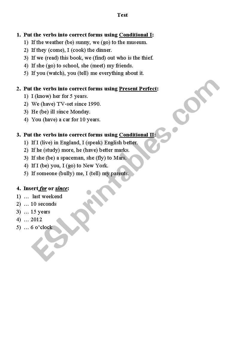 Conditional I, II & Present Perfect