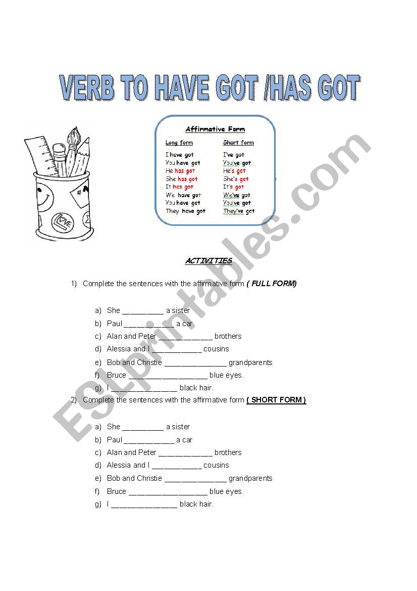 verb to have got / has got worksheet
