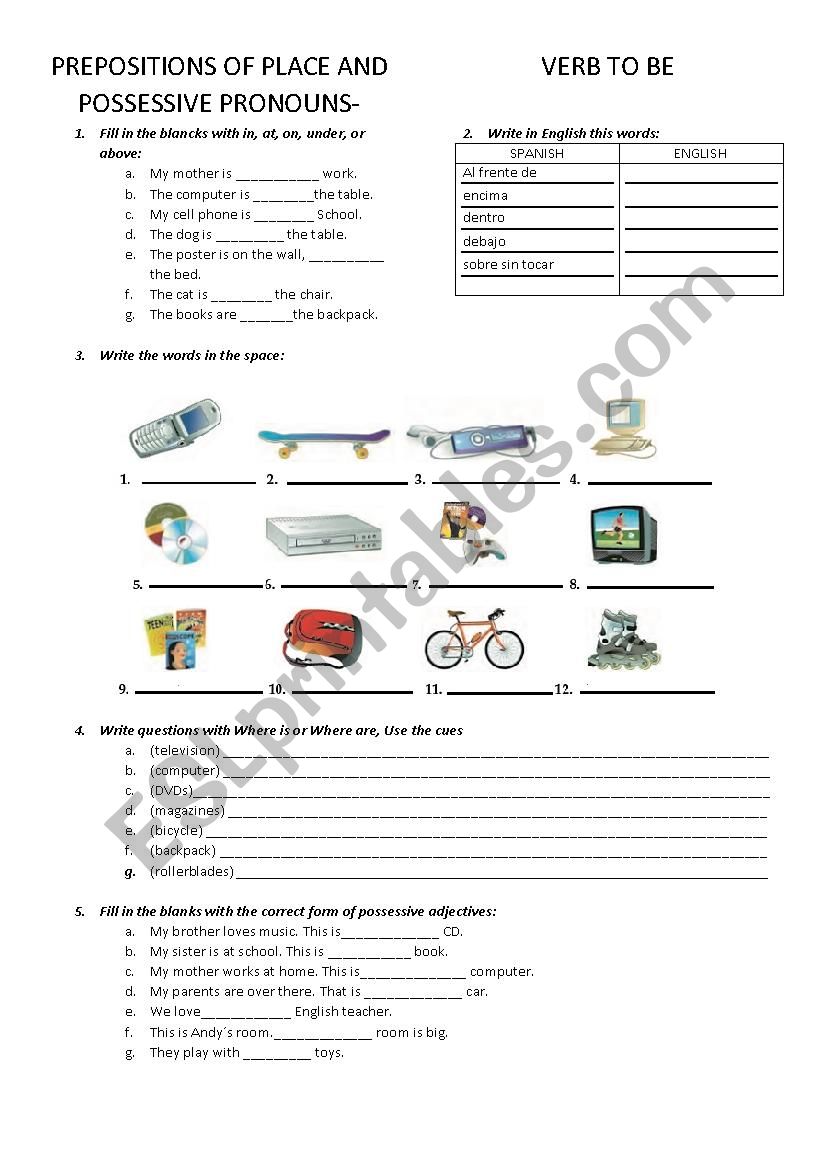 Prepositions of place, verb to be and possessive pronouns