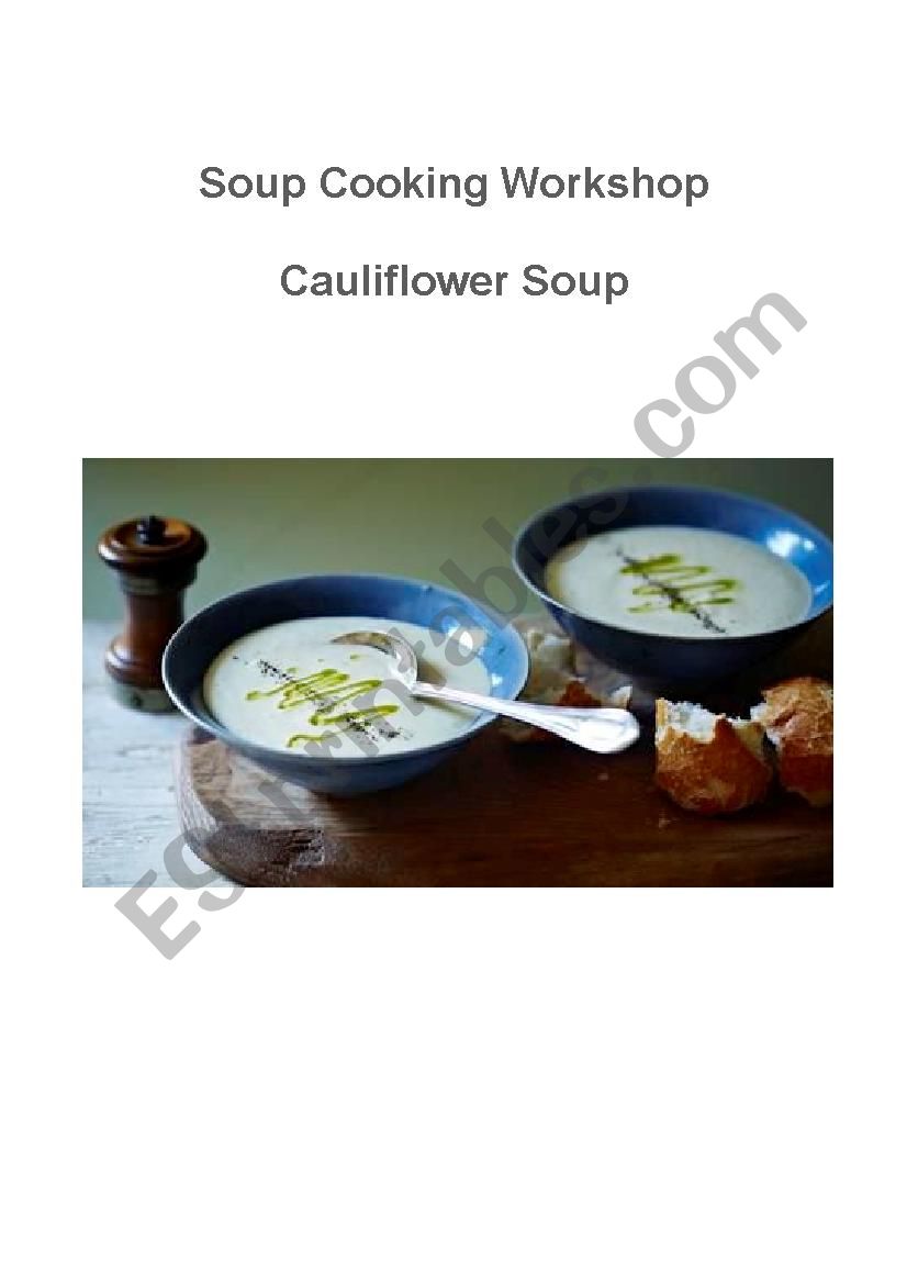 Cauliflower Soup - a cooking verb gap fill