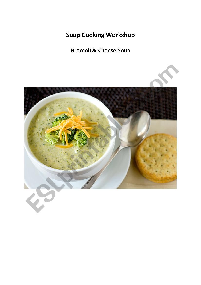 Broccoli & Cheese Soup - a cooking verb gap fill