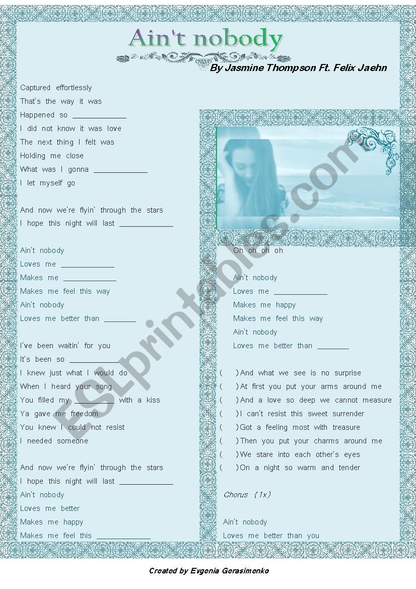 Aint Nobody by Jasmine Thompson Ft. Felix Jaehn (song worksheet) 