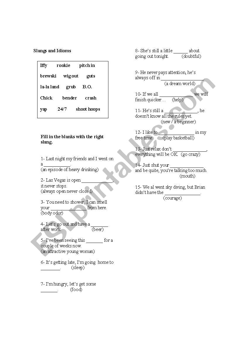 PREPOSITIONS - SLANGS AND IDIOMS