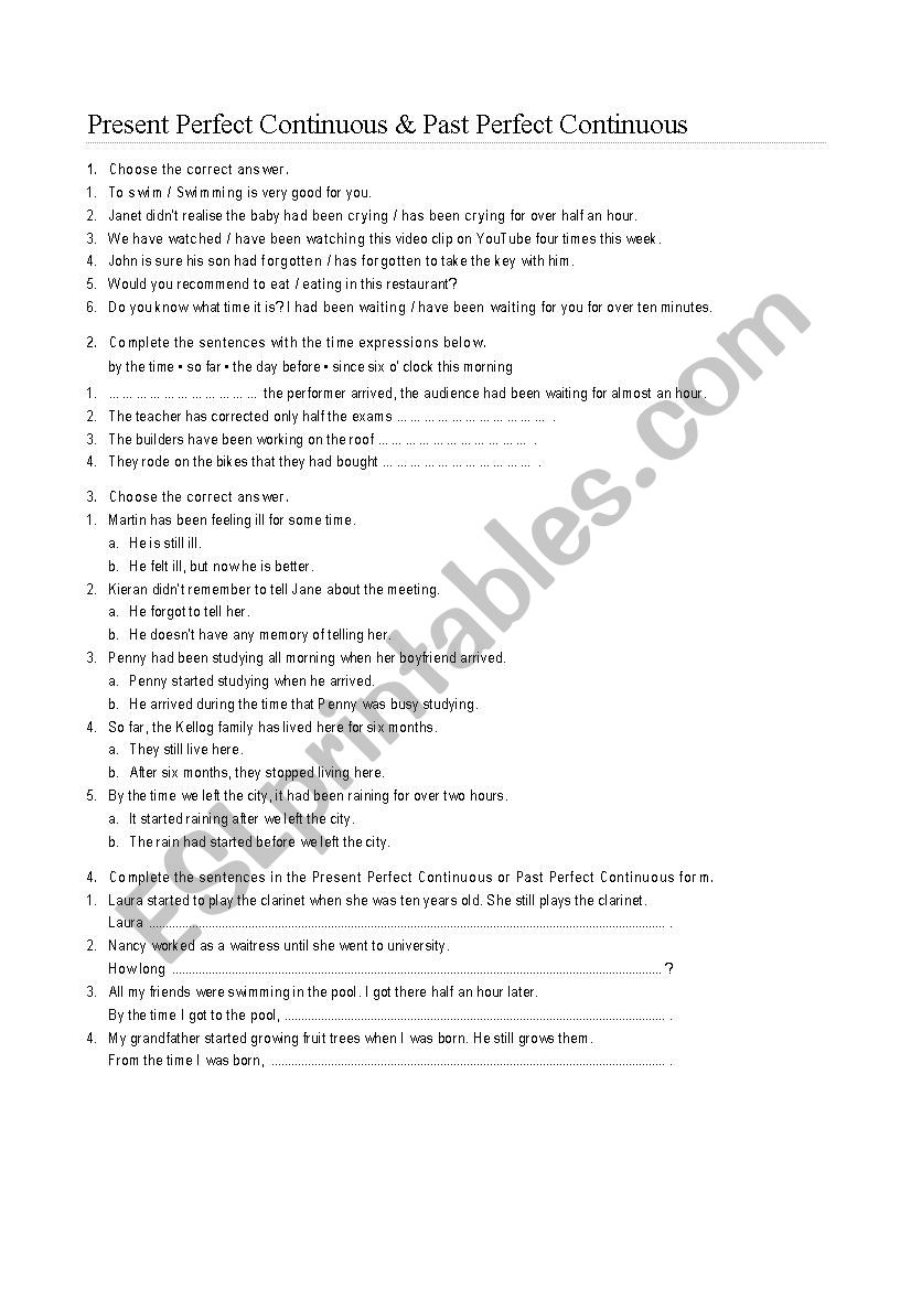 Present Perfect Continuous & Past Perfect Continuous