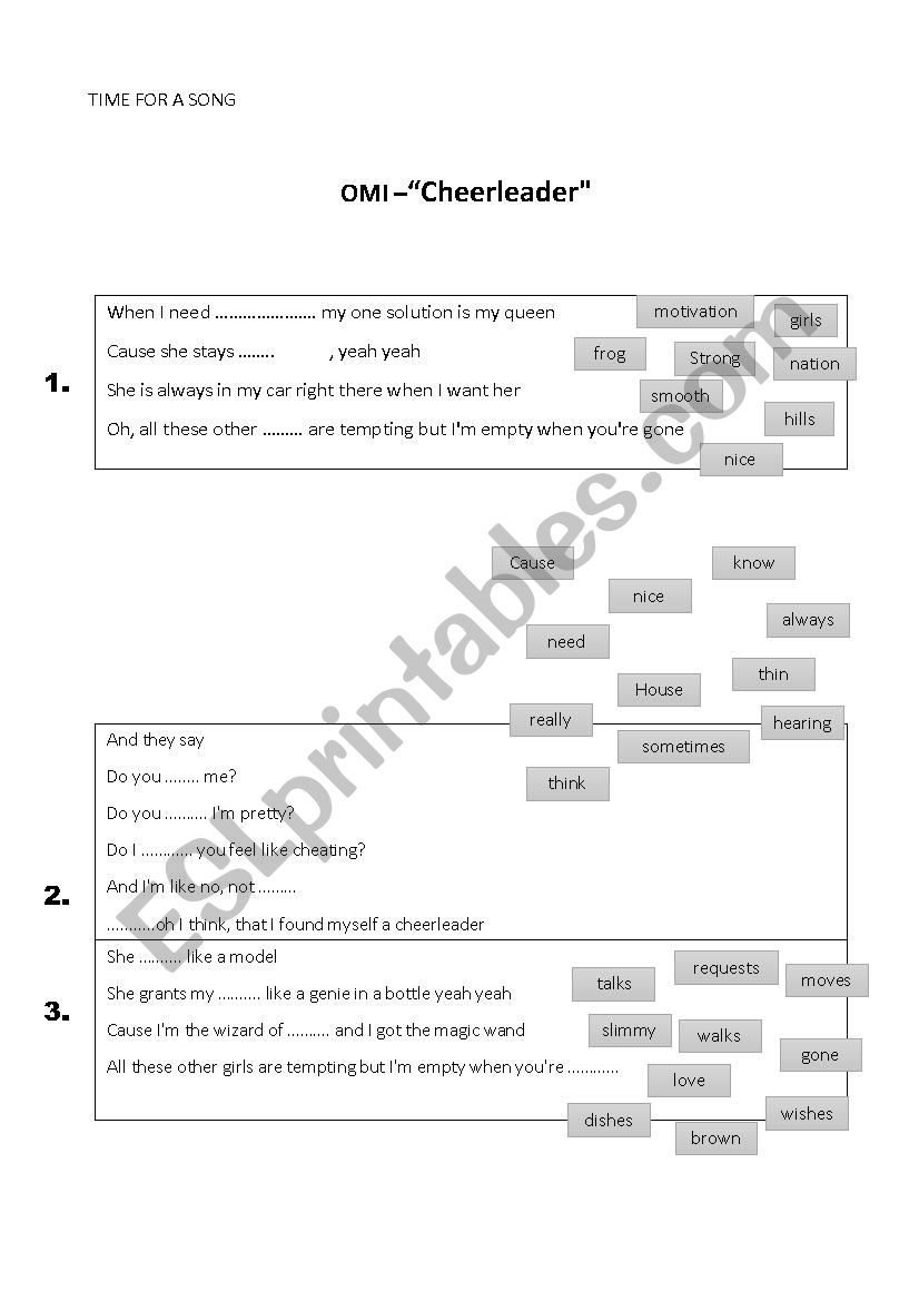 Time for a song OMI- Cheerleader