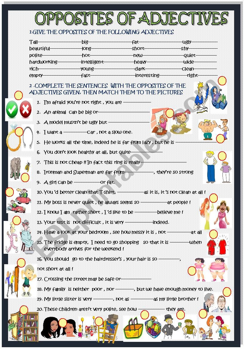 Opposites of adjectives :practice in sentences