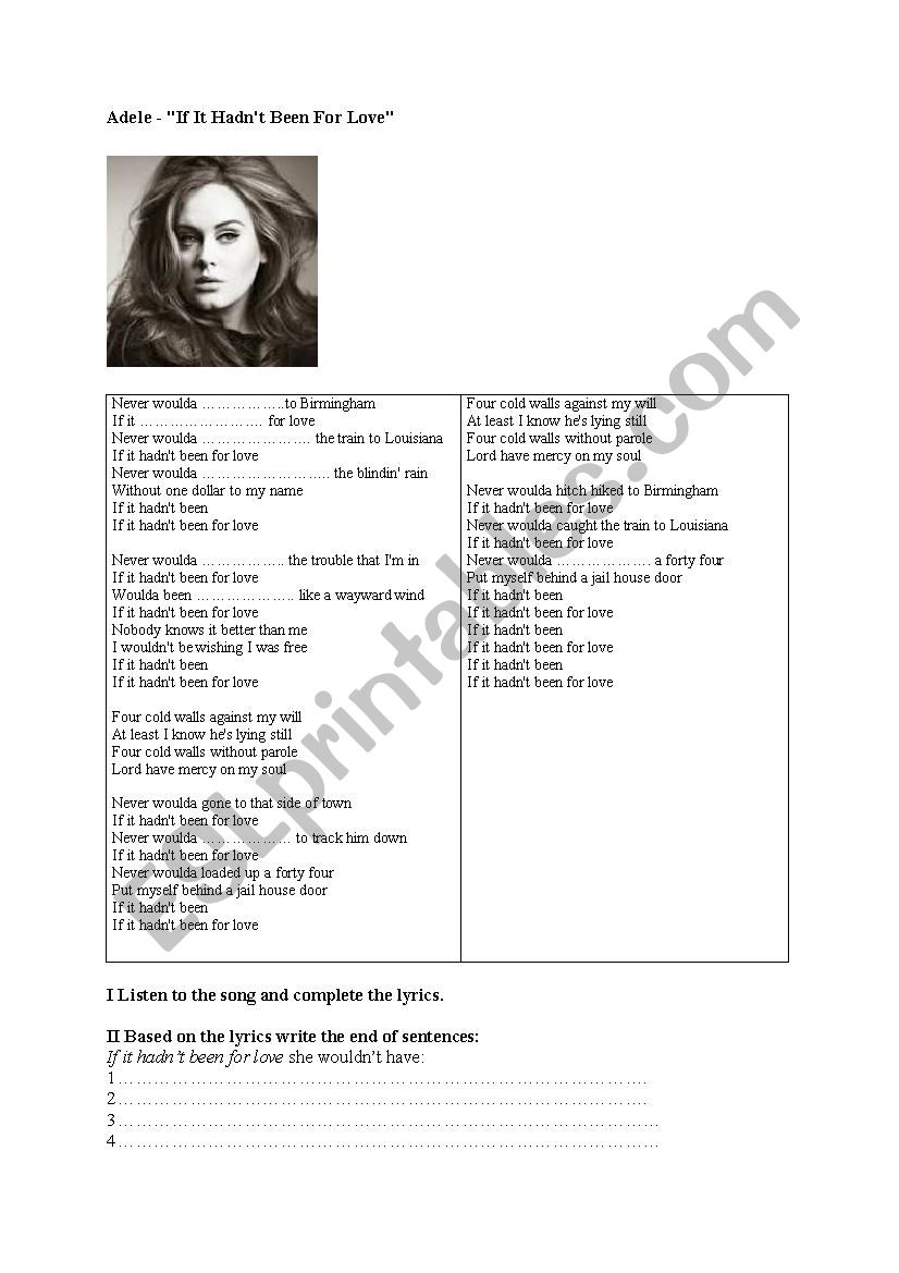 If it hadnt been for love Adele (third conditional) song & exercises