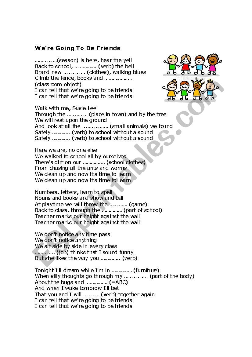 Song WeÂ´re gonna be friends worksheet
