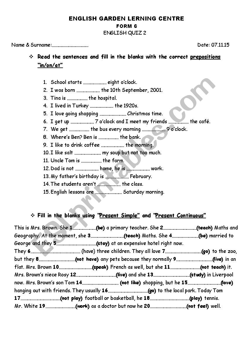 Present Simple vs Present Continuous - Prepositions in-on-at