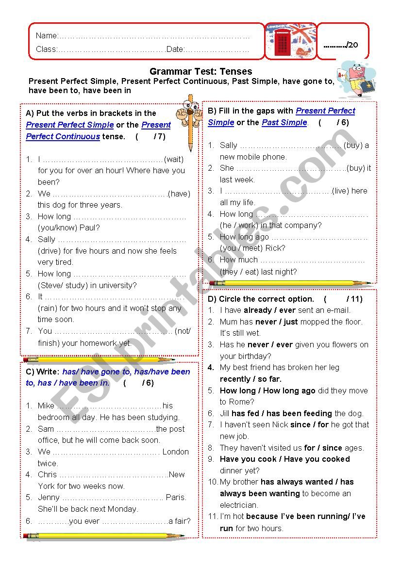 Grammar test: Present Perfect Simple, present Perfect Continuous,, Past Simple