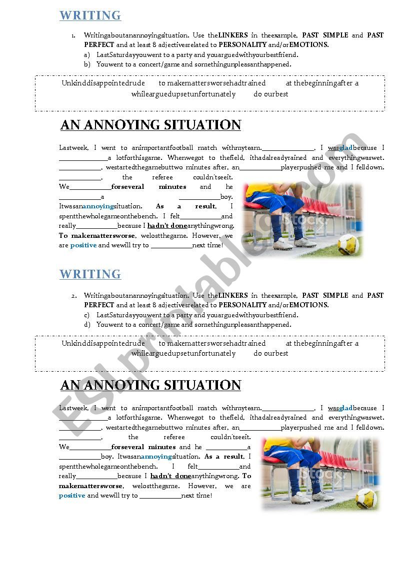 WRITING GUIDE: AN ANNOYING SITUATION