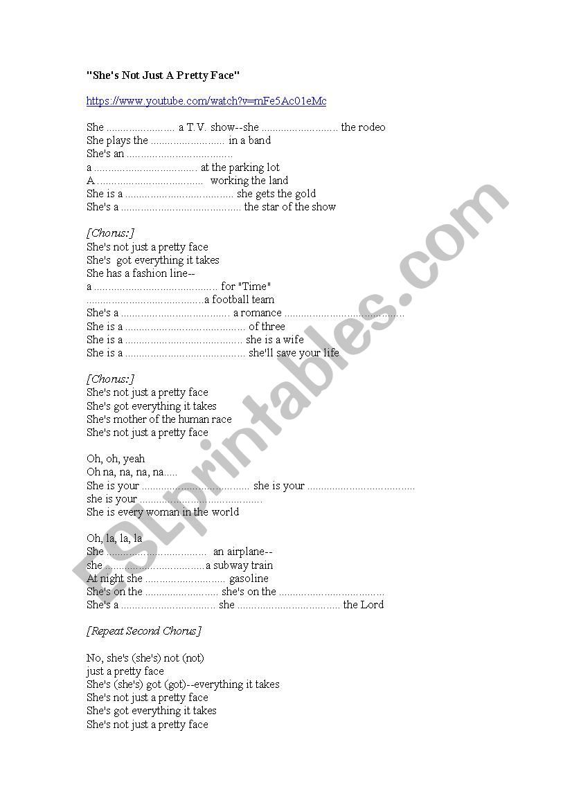 Song: Â´she is not just a pretty faceÂ´ by Shania Twain