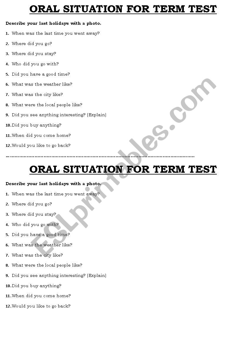 DIALOGUE SITUATIONS FOR ORAL EXAM-----LAST HOLIDAYS