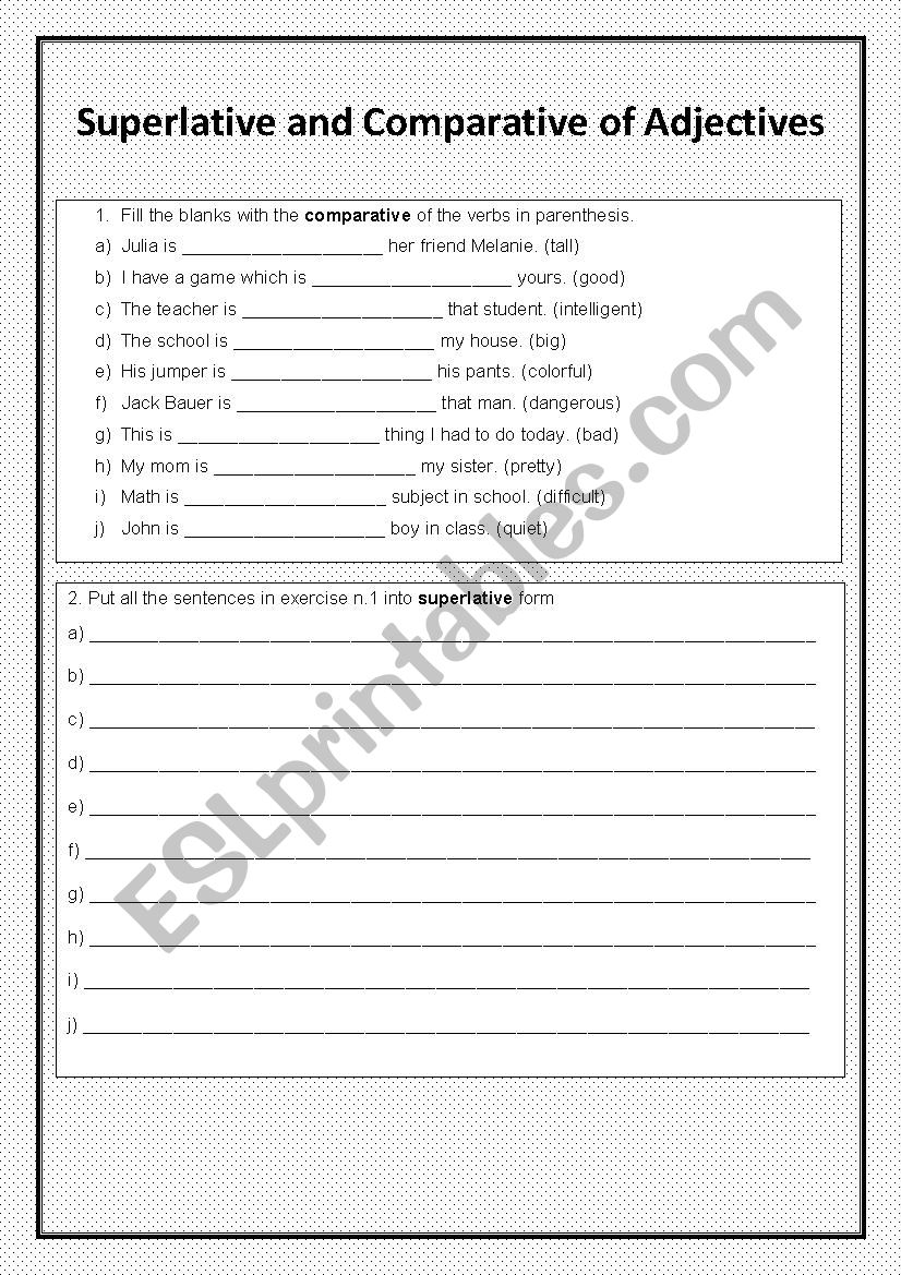 Superlative and comparatives exercises