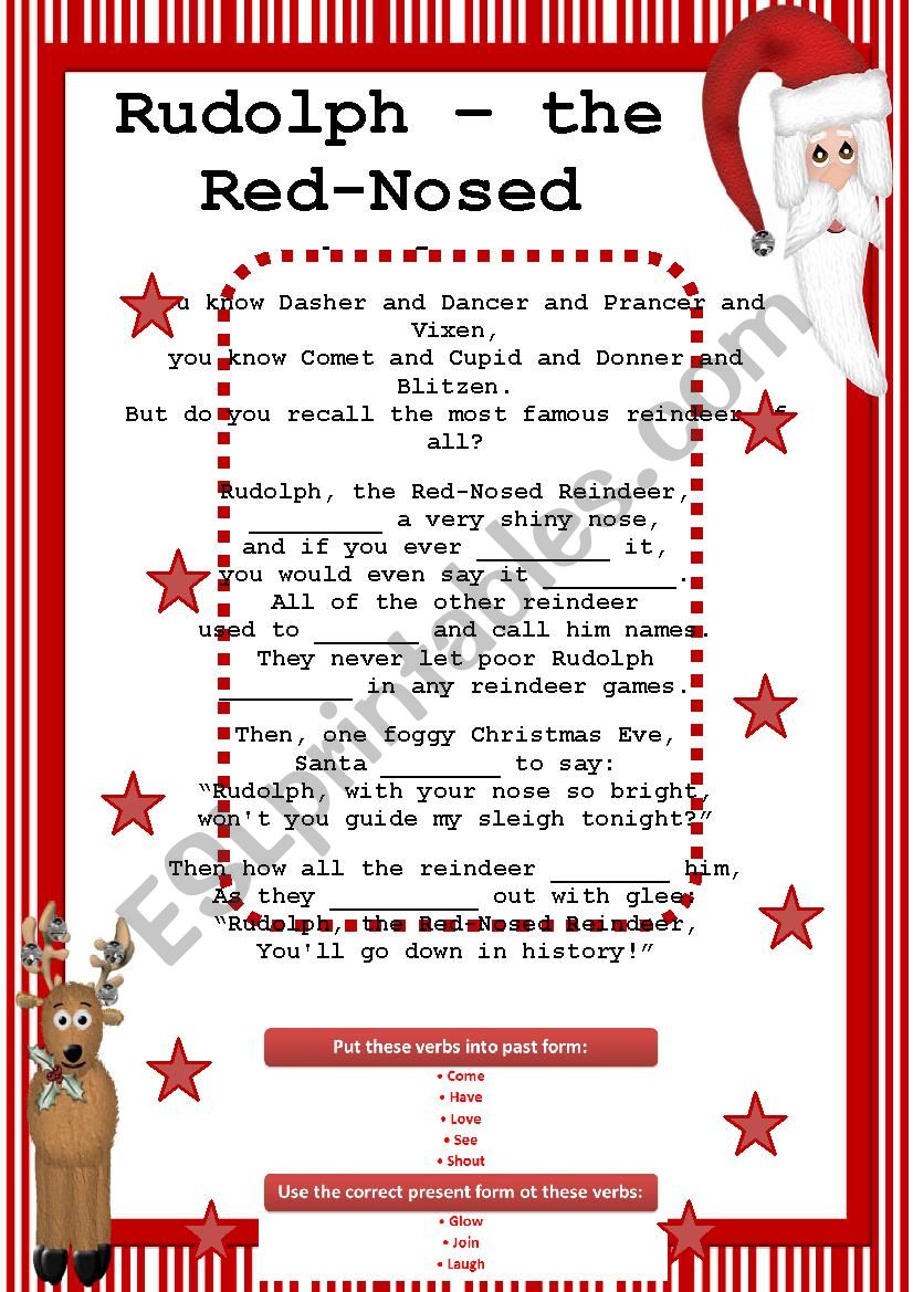 Rudolph - the Red-Nosed Reindeer (fill in the gaps, present and past simple