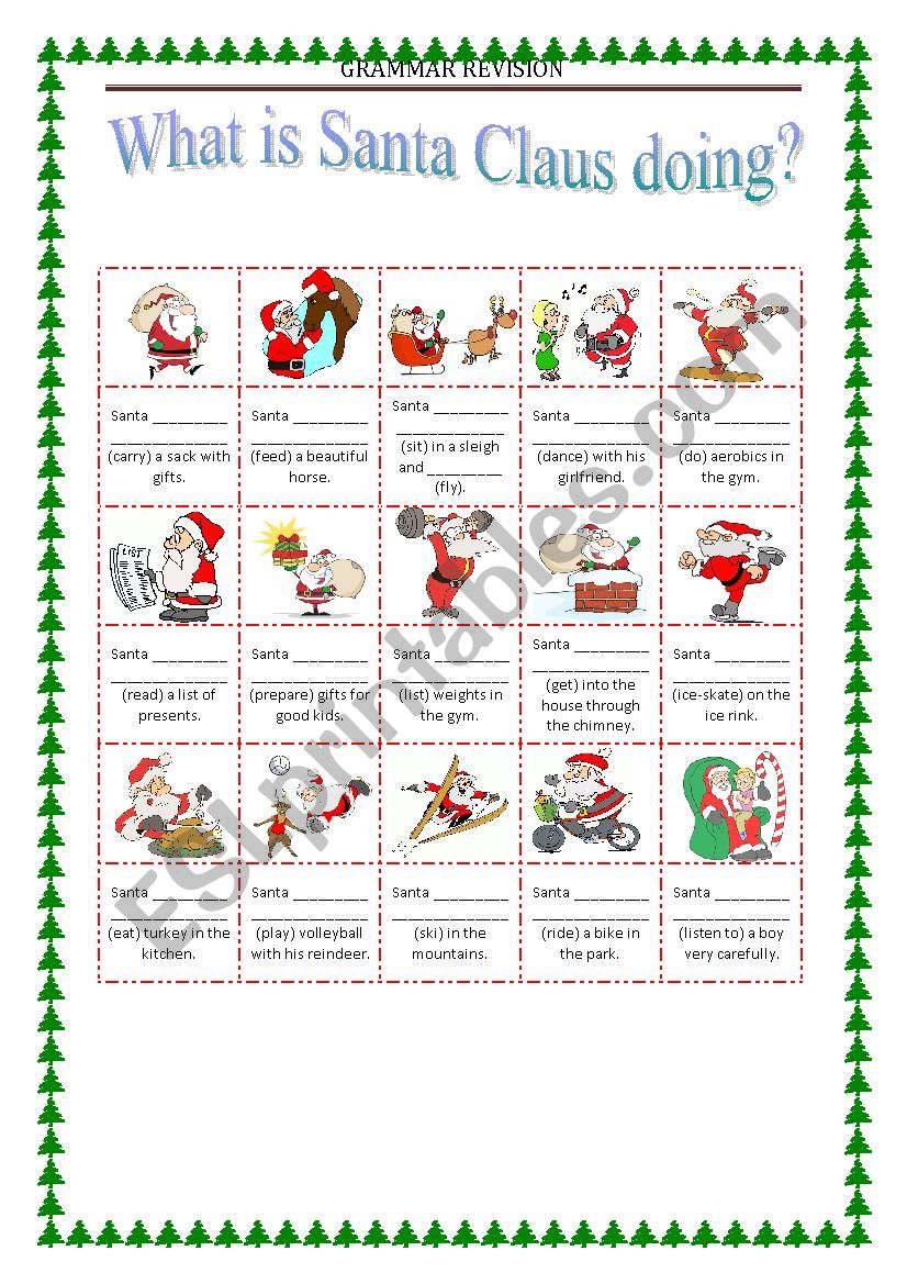 GRAMMAR REVISION - present continuous - SANTA CLAUS