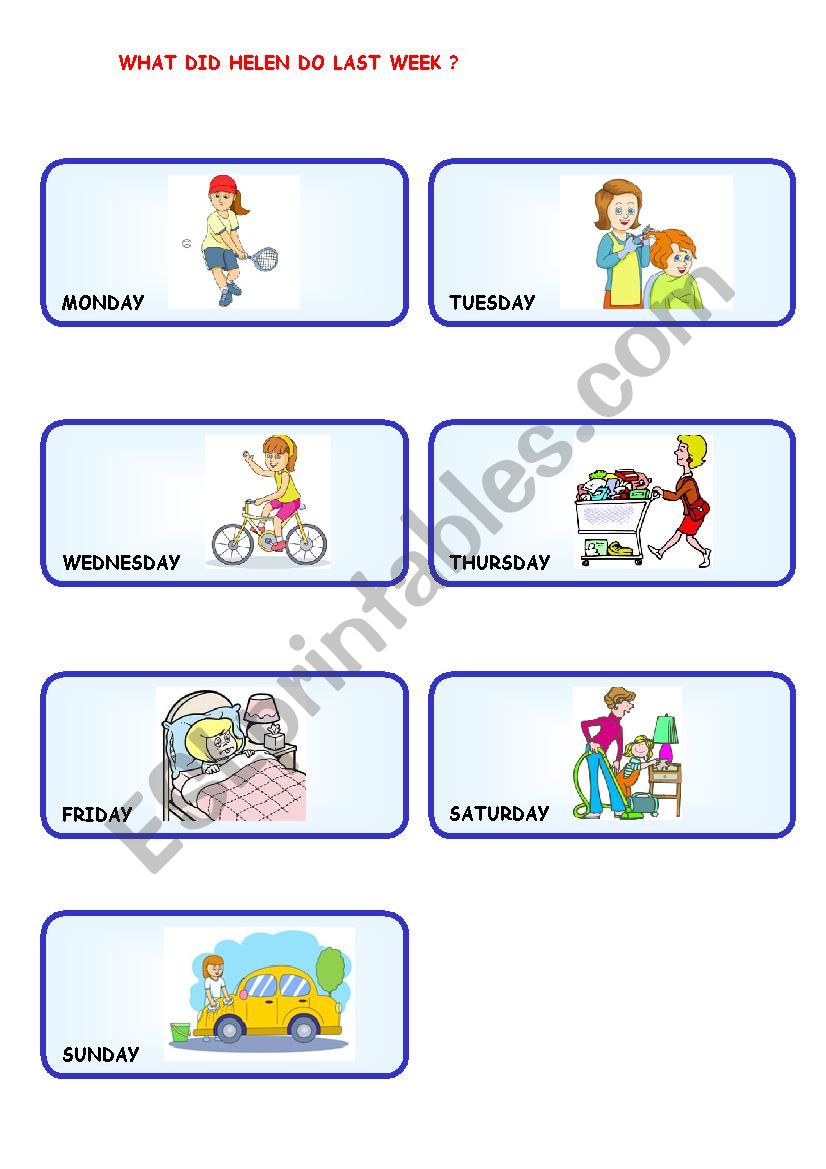 WHAT DID HELEN DO LAST WEEK? worksheet