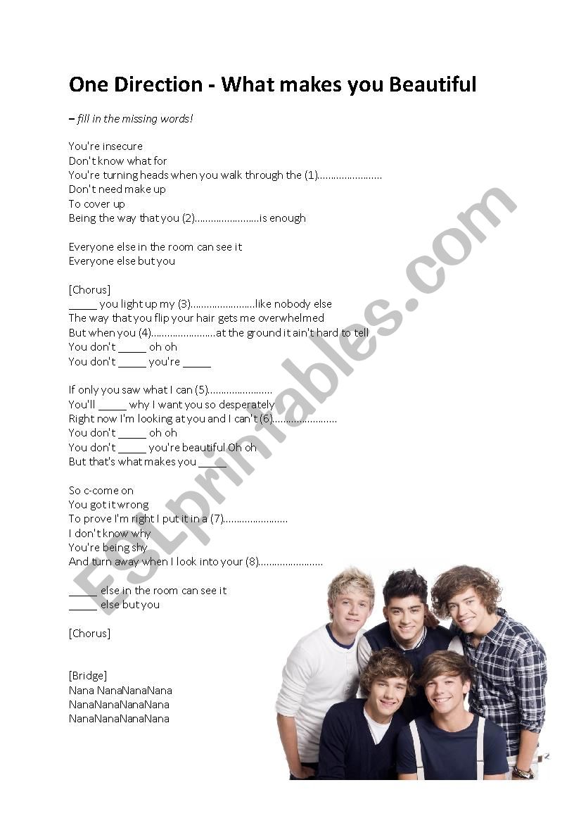 What makes you beautiful - One Direction - ESL worksheet by liennguyen95 What makes you beautiful - One Direction - ESL worksheet by liennguyen95