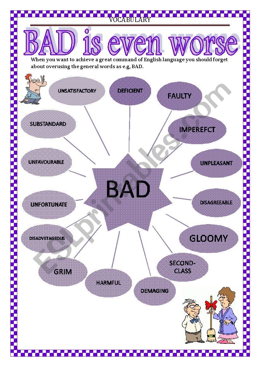 VOCABULARY - BAD is even worse