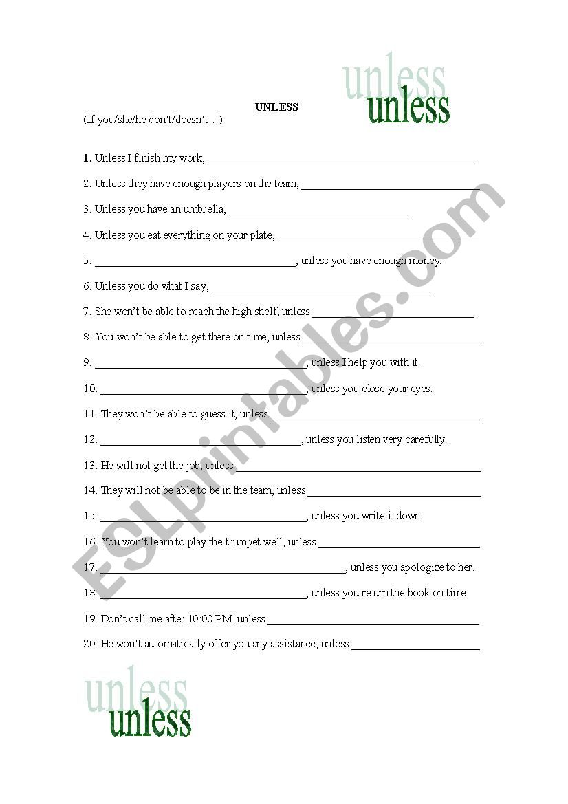 Completing complex sentences with Â´UnlessÂ´