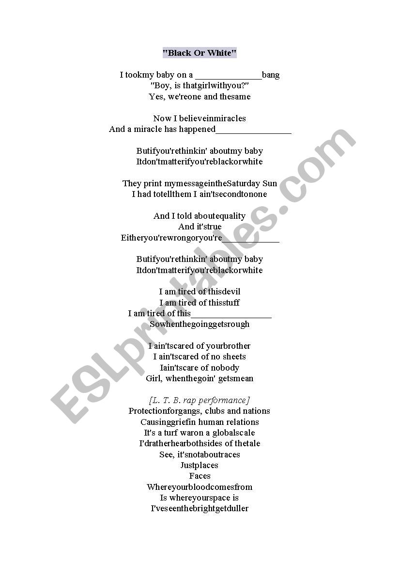 MJ Black or White lyrics gap filling