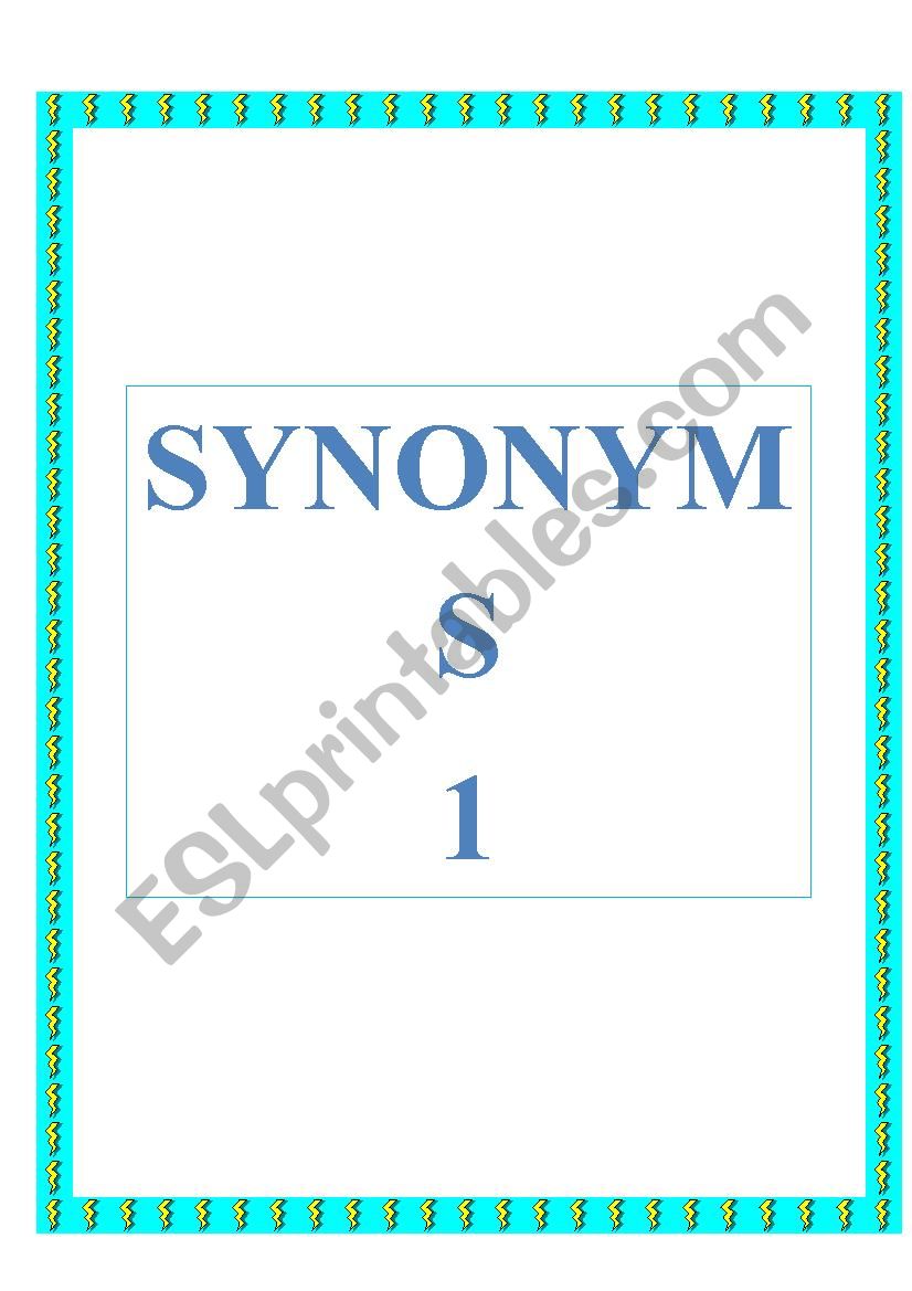 SYNONYMS 1 worksheet
