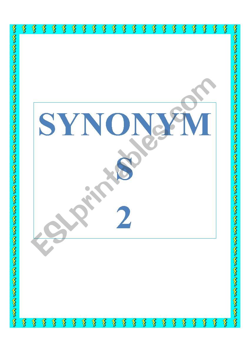 SYNONYMS 2 worksheet