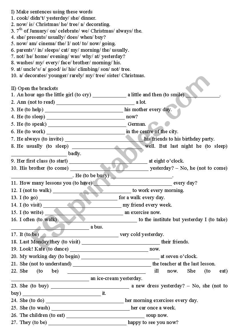 Present Simple/ Continuous/ Past Simple