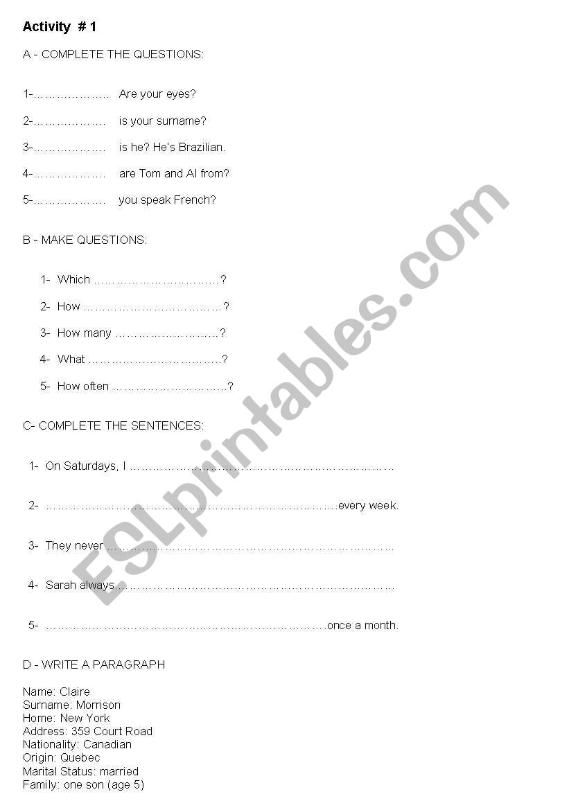 Activity # 1 Wh  Questions to complete with missing information -Simple Present 