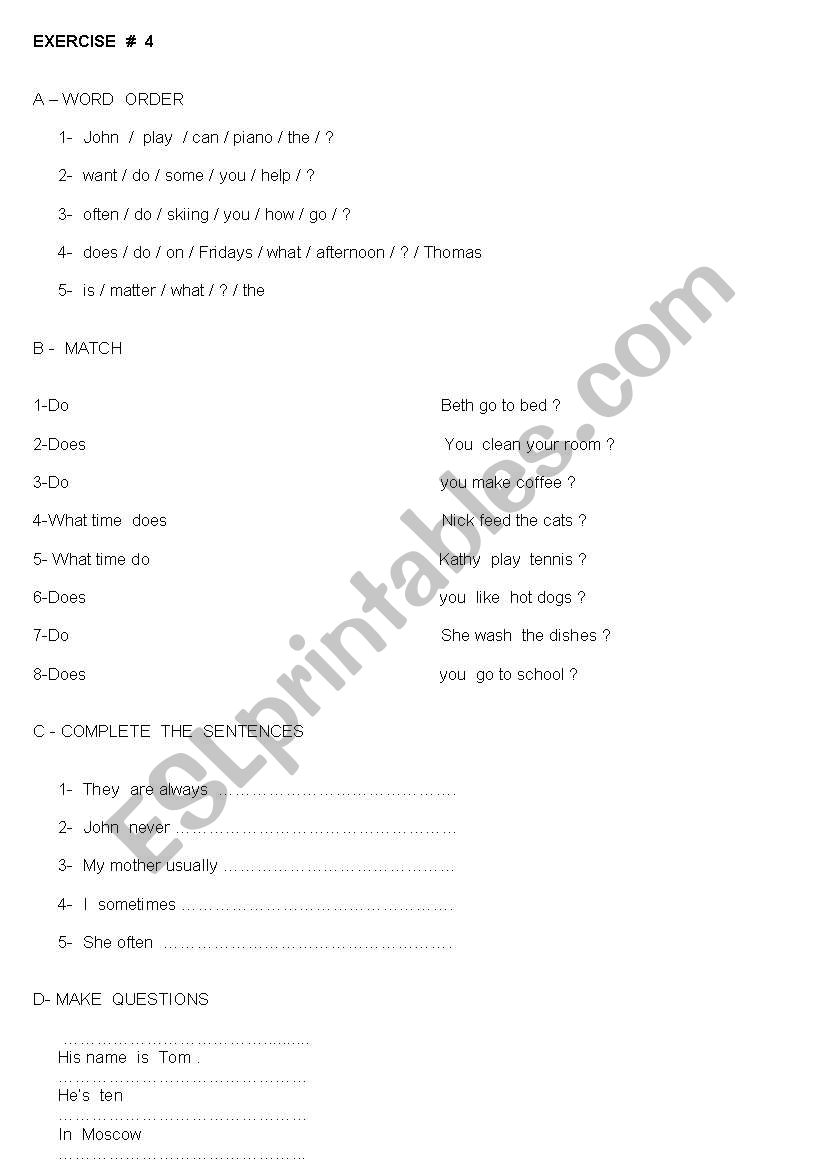 Activity # 4 Frequency Adverbs - Simple Present questions to complete   