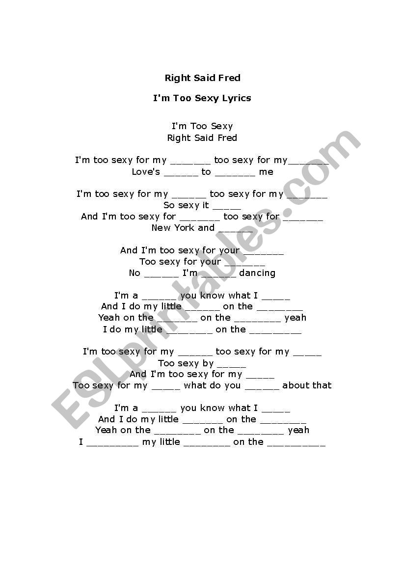 Im too sexy worksheet