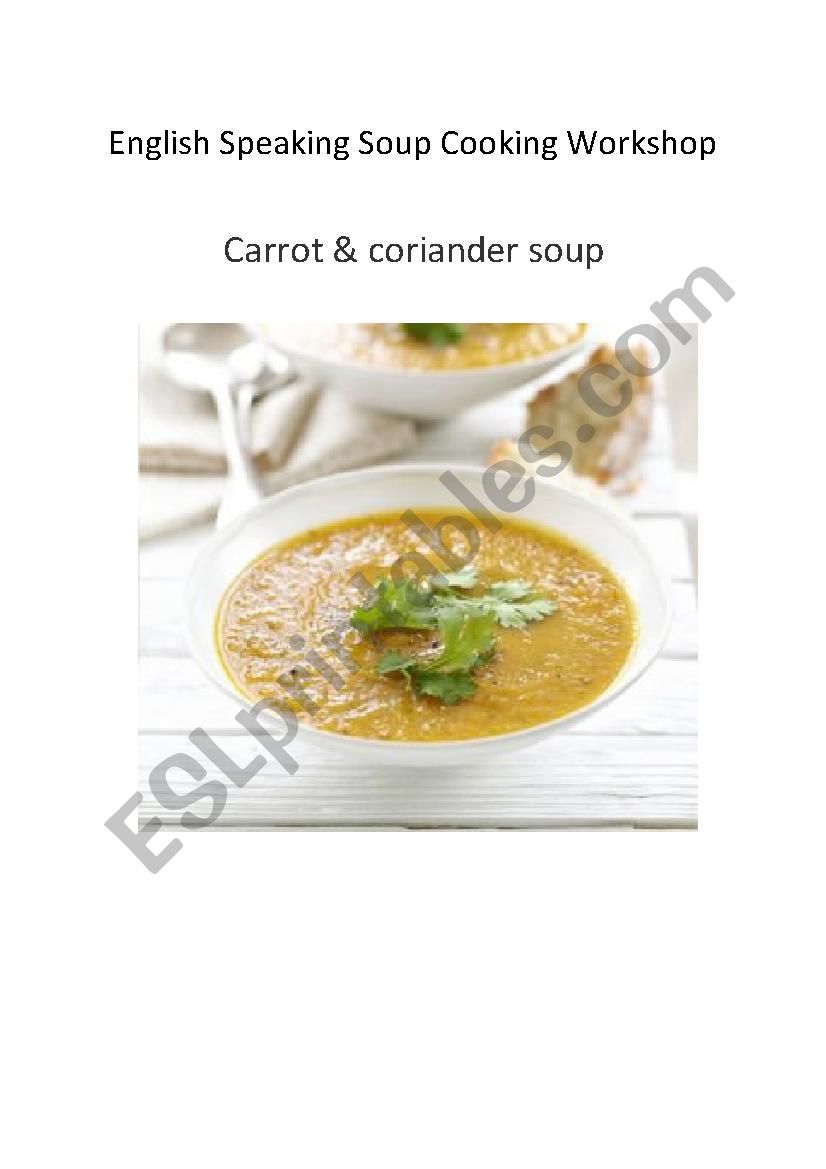Carrot and Coriander Soup - a cooking verb gap fill