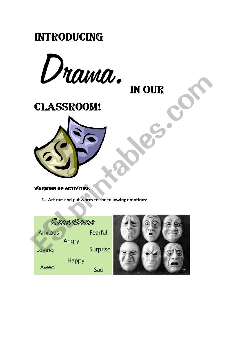 INTRODUCING DRAMA IN OUR CLASSROOM!!