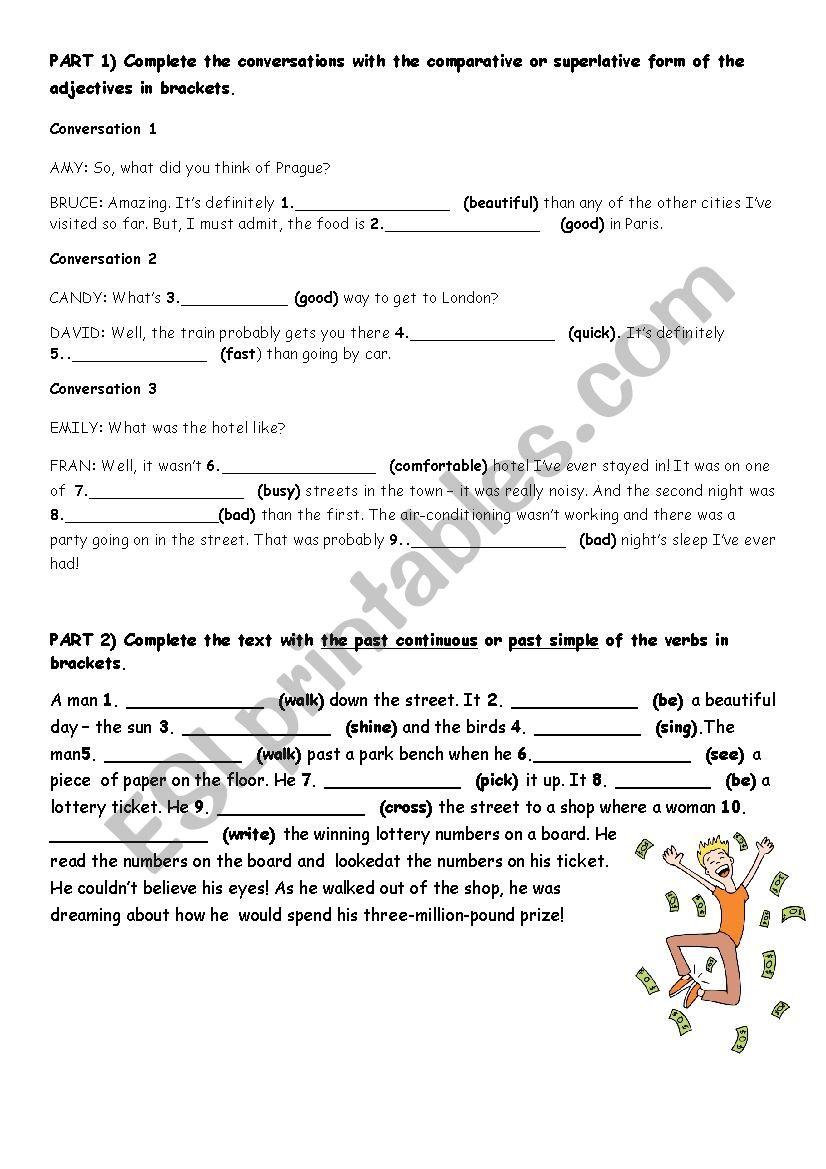 PAST continuous, comparatives, simple past