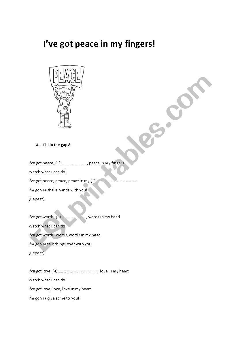 I´ve got peace in my fingers song worksheet ESL worksheet by mkosto