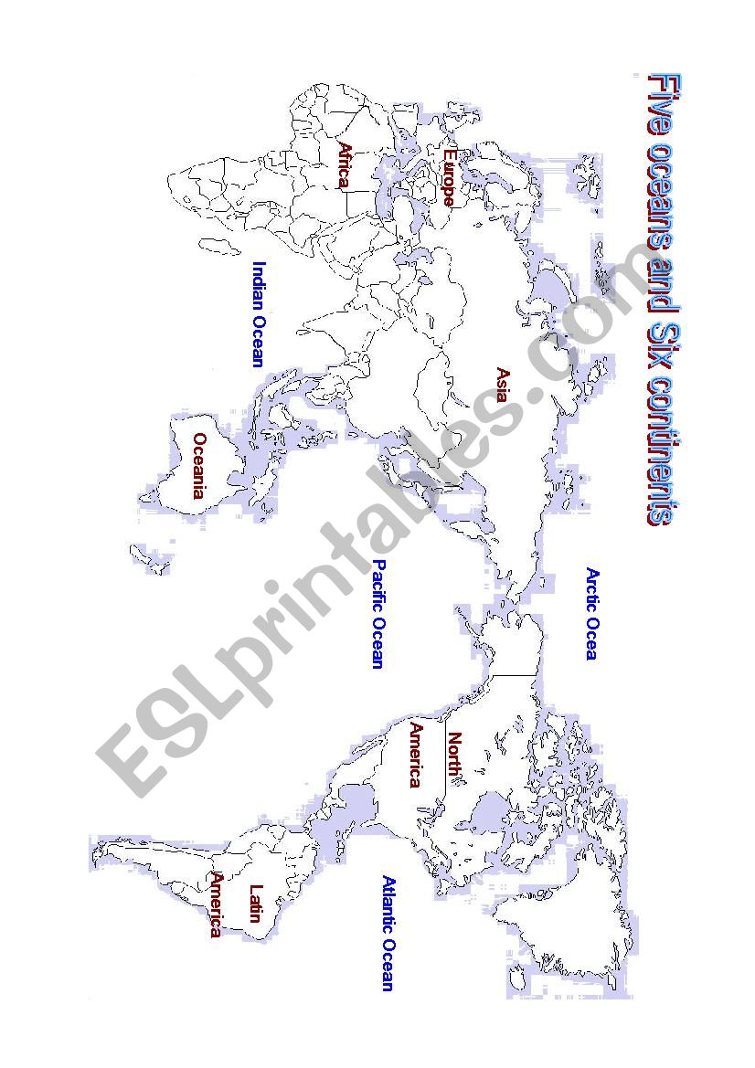 Five oceans and Six continents