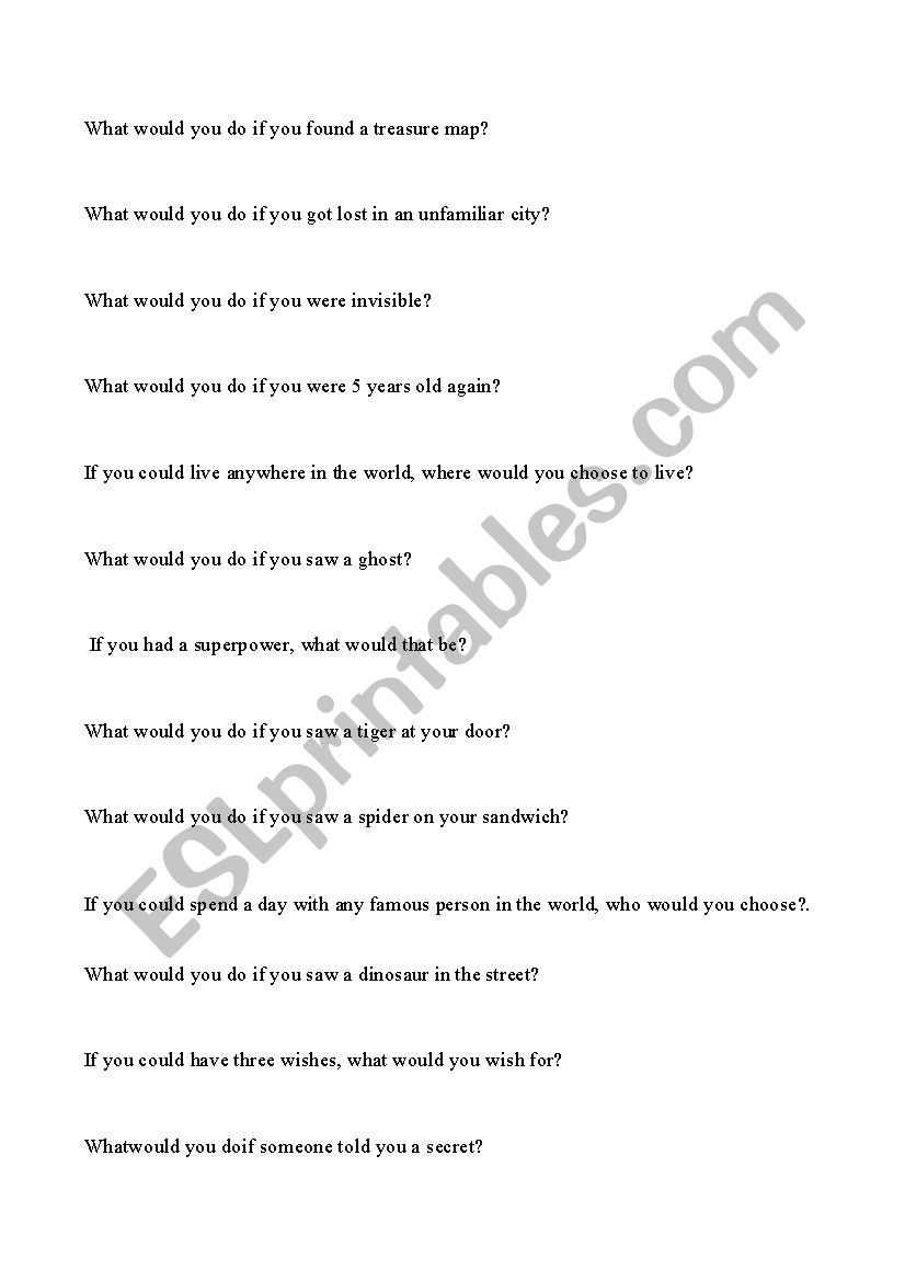 second conditional -what would you do if